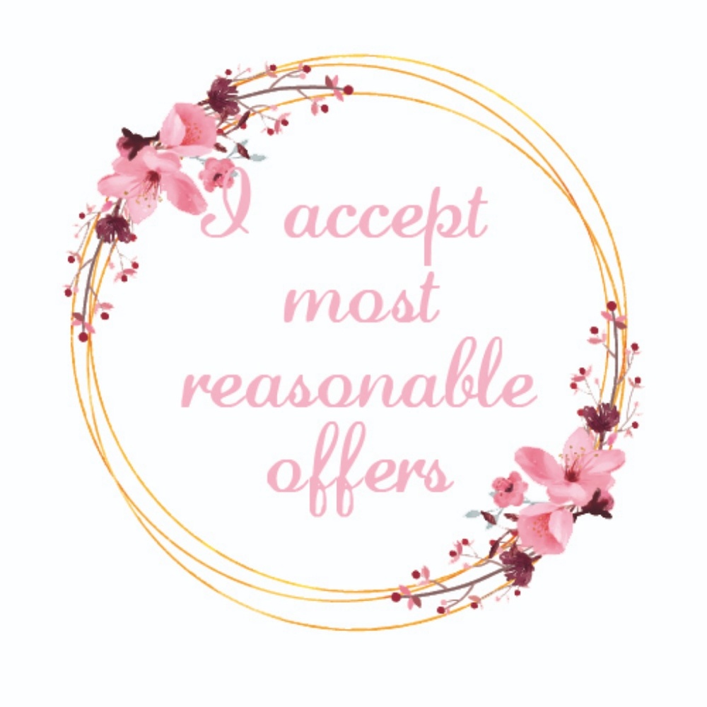 I accept most reasonable offers